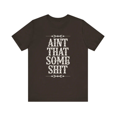 Wallen Ain't That Some Sh*t Lightweight Tee - Sunlit Funlit Country Music Tees